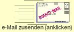 e-Mail zusenden? Bitte anklicken.  Pflichtfelder: e-mail Adresse und Name.